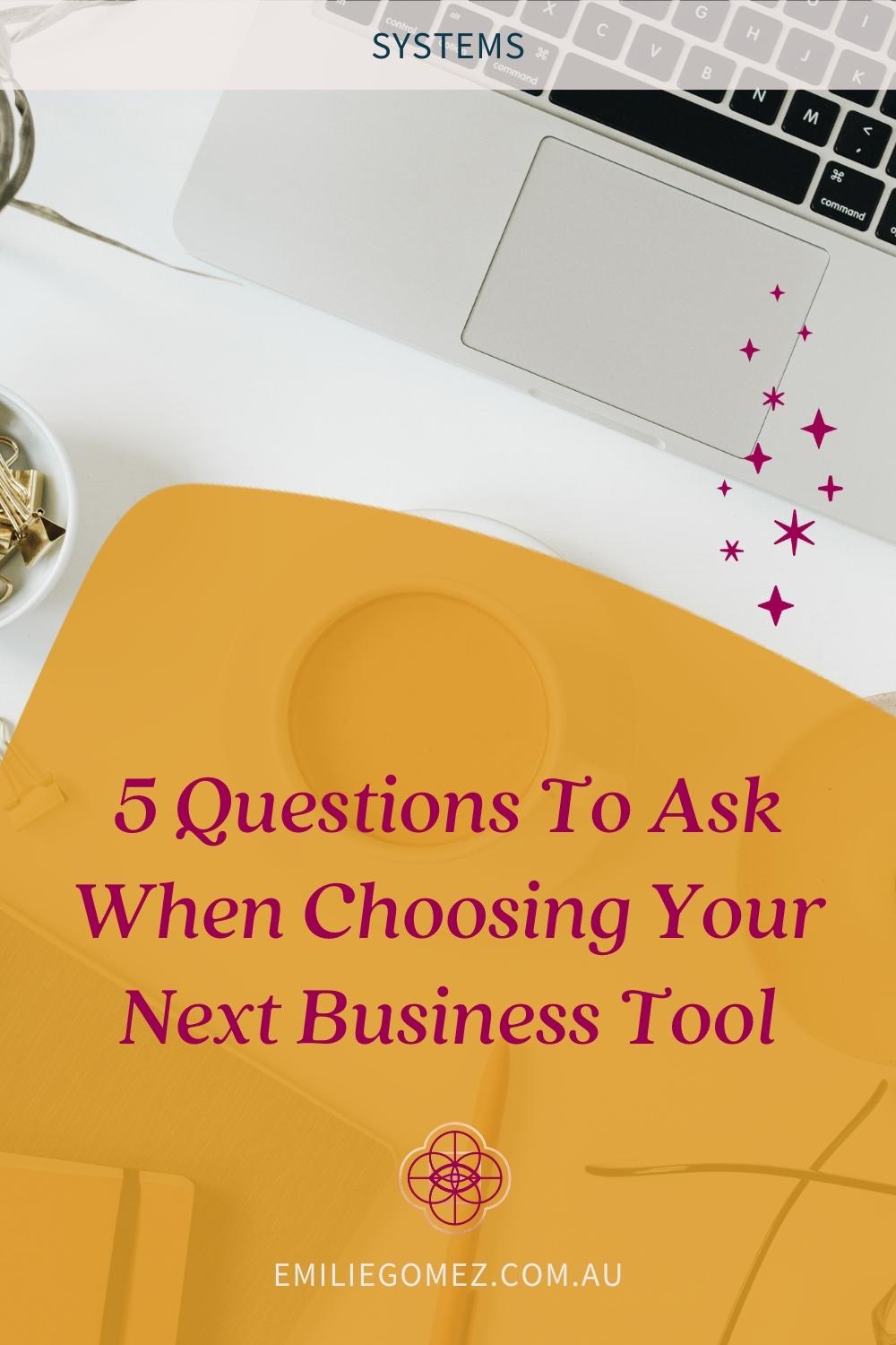 As a solopreneur running an online business, it’s important to choose the right business tools to run your business. But how do you do that when there are so many business tools on offer? You ask yourself these 5 questions! These questions will make sure you consider exactly what you need from your business tool and how it will fit in with your other business systems. Click through to see the questions and choose the best business tool for your business!