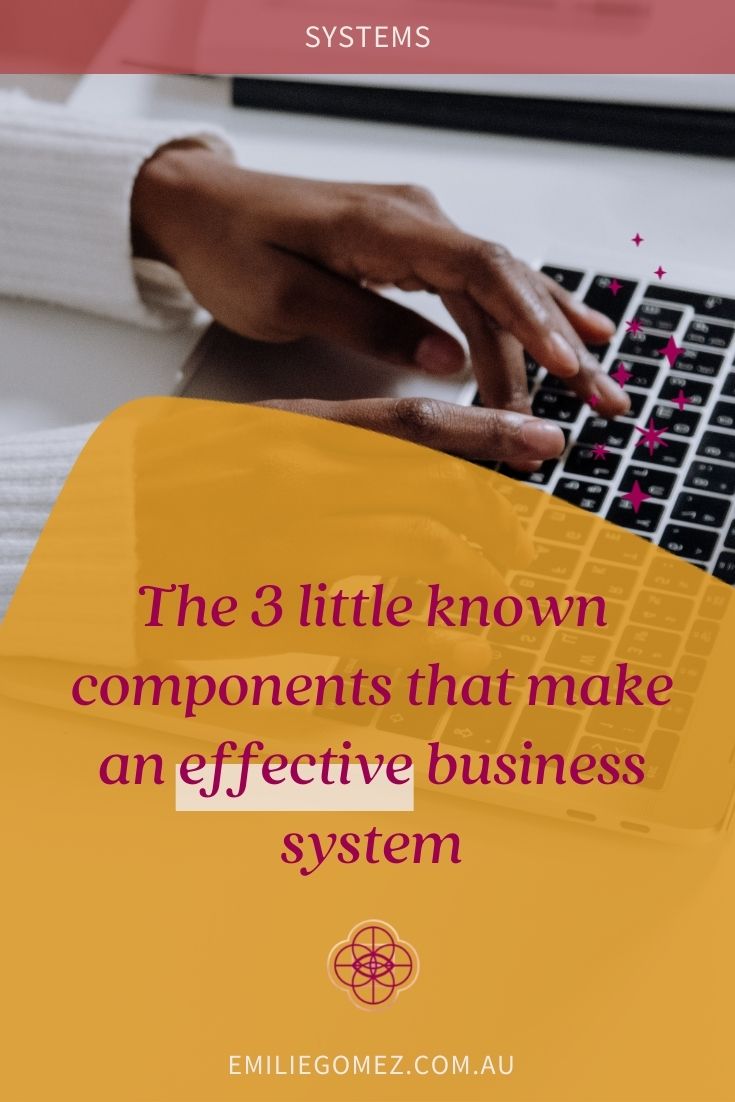 Systems seem to be the latest fad for online businesses. Everybody talks about it, but nobody tells us what they are. Fret no more! In this article, you’ll discover the 3 components that no one talks about, but that make all the difference when creating business systems that work for you! #onlinebusiness #businesssystems